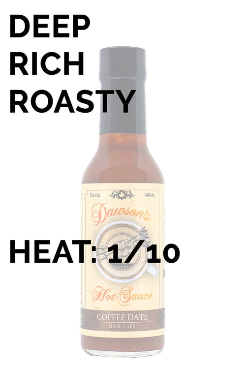 Coffee Date | Dawson's Hot Sauce